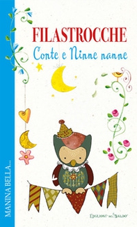 Filastrocche. Conte e ninne nanne - Librerie.coop Filastrocche. Conte e ninne nanne - Librerie.coop