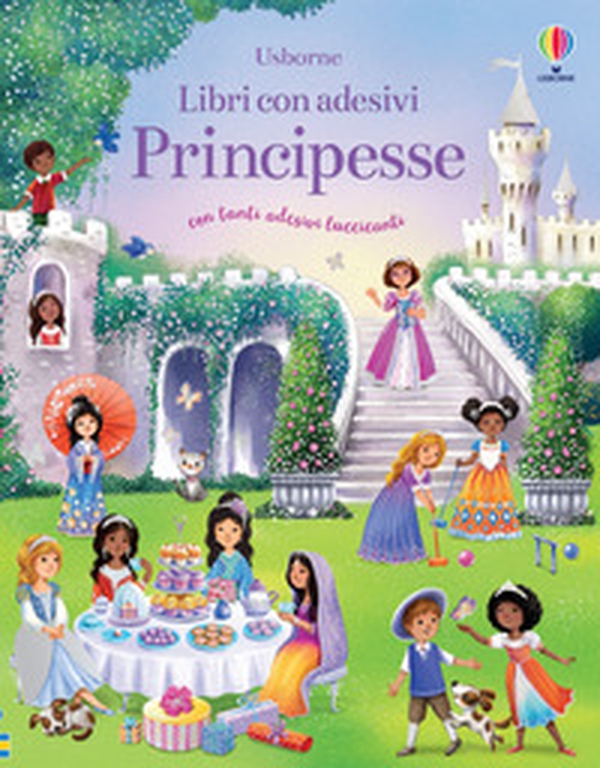 Principesse. Con adesivi - Librerie.coop Principesse. Con adesivi - Librerie.coop