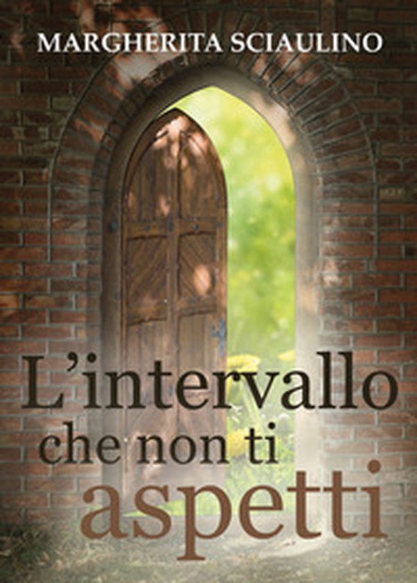 L'intervallo che non ti aspetti - Librerie.coop L'intervallo che non ti aspetti - Librerie.coop