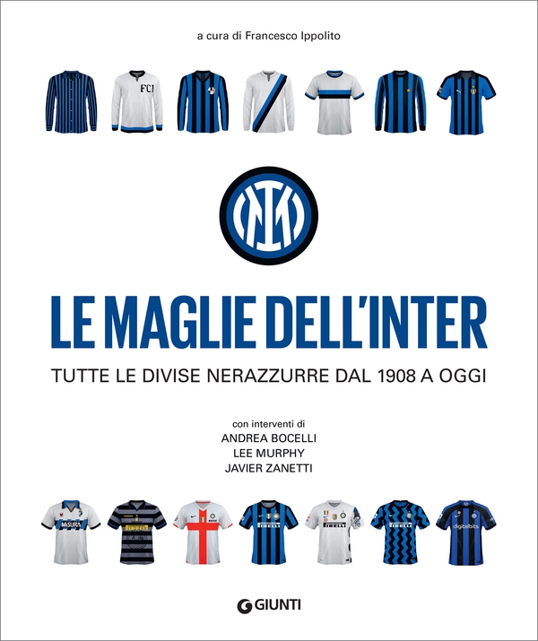 Le maglie dell'Inter - Librerie.coop Le maglie dell'Inter - Librerie.coop