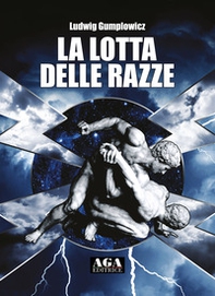 La lotta delle razze - Librerie.coop