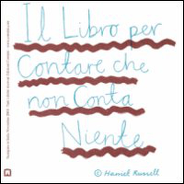 Il libro per contare che non conta niente - Librerie.coop Il libro per contare che non conta niente - Librerie.coop