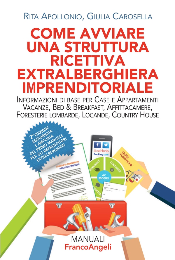 Come avviare una struttura ricettiva extralberghiera imprenditoriale - Librerie.coop Come avviare una struttura ricettiva extralberghiera imprenditoriale - Librerie.coop
