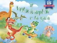 Il velociraptor e la gara - Librerie.coop