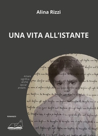 Una vita all'istante - Librerie.coop