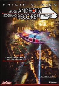 Blade Runner. Ma gli androidi sognano pecore elettriche? - Librerie.coop