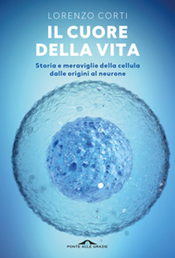 Il cuore della vita - Librerie.coop