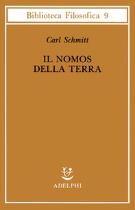 Il nomos della terra nel diritto internazionale dello «Jus publicum europaeum» - Librerie.coop