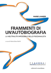 Frammenti di un'autobiografia - Librerie.coop