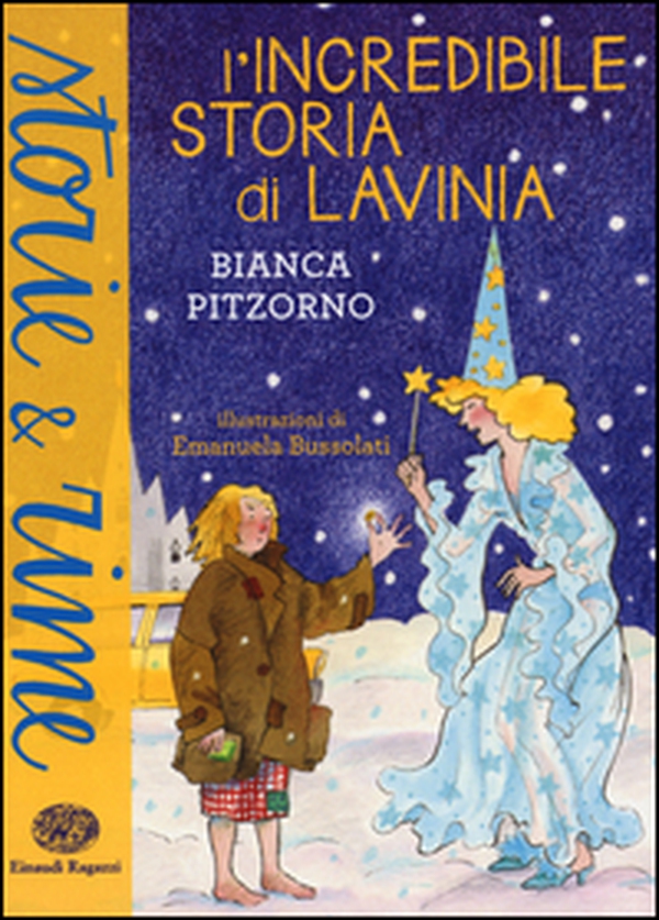 L'incredibile storia di Lavinia - Librerie.coop L'incredibile storia di Lavinia - Librerie.coop