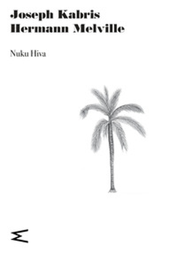 Nuku Hiva - Librerie.coop Nuku Hiva - Librerie.coop