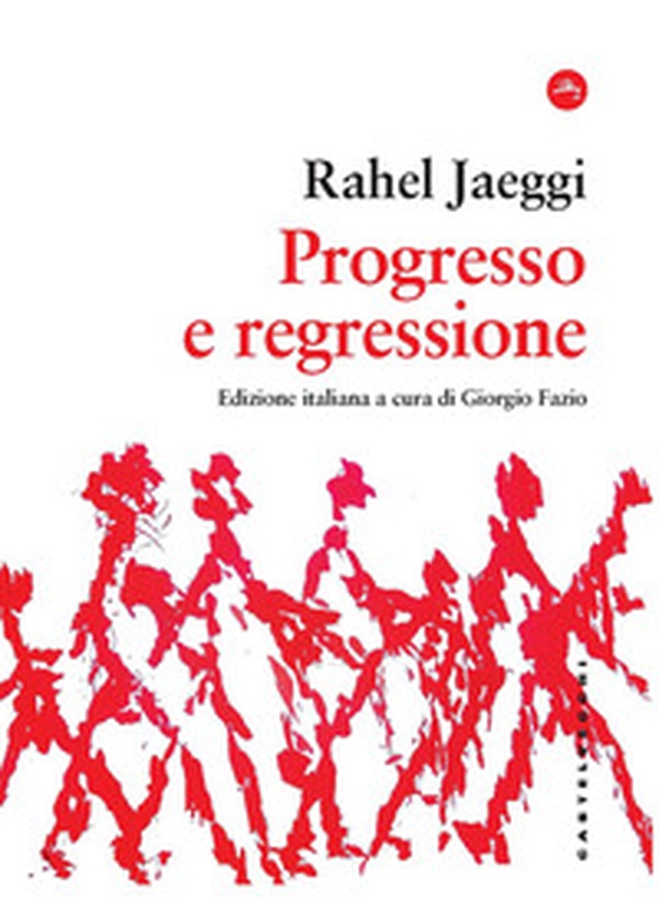 Progresso e regressione - Librerie.coop Progresso e regressione - Librerie.coop