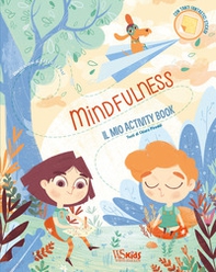 Mindfulness. Il mio activity book. Con adesivi - Librerie.coop Mindfulness. Il mio activity book. Con adesivi - Librerie.coop
