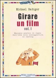 Girare un film - Librerie.coop