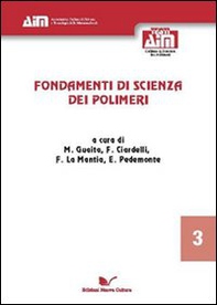 Fondamenti di scienza dei polimeri - Librerie.coop Fondamenti di scienza dei polimeri - Librerie.coop