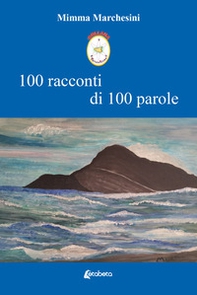100 racconti di 100 parole - Librerie.coop