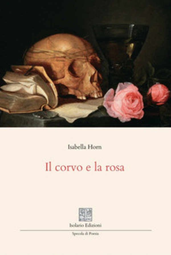 Il corvo e la rosa - Librerie.coop