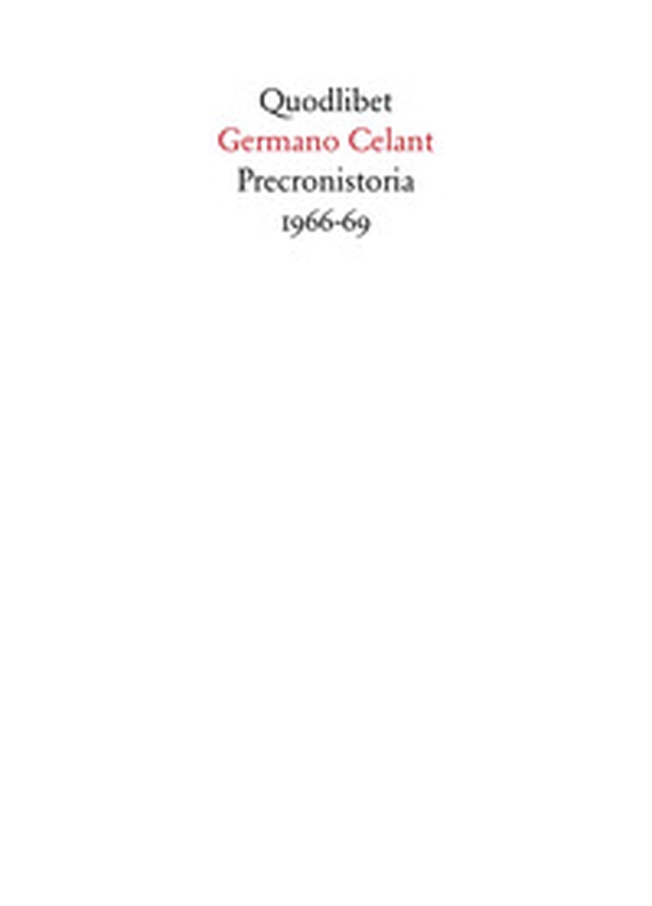 Preconistoria 1966-69 - Librerie.coop Preconistoria 1966-69 - Librerie.coop