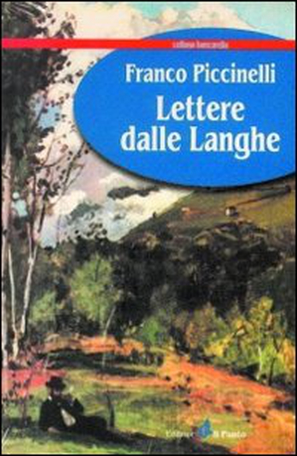 Lettere dalle Langhe - Librerie.coop Lettere dalle Langhe - Librerie.coop