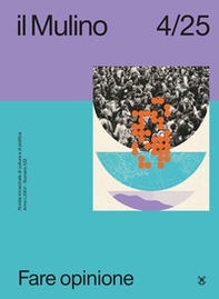 Il Mulino. Rivista trimestrale di cultura e di politica - Vol. 4 - Librerie.coop