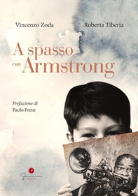 A spasso con Armstrong - Librerie.coop A spasso con Armstrong - Librerie.coop