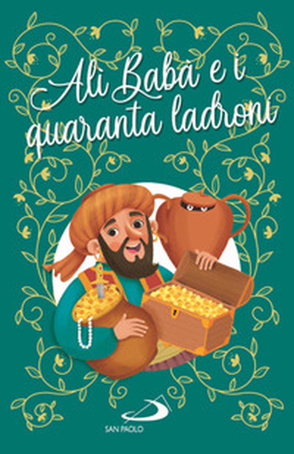 Alì Babà e i quaranta ladroni - Librerie.coop Alì Babà e i quaranta ladroni - Librerie.coop