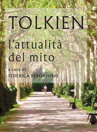 Tolkien l'attualità del mito - Librerie.coop Tolkien l'attualità del mito - Librerie.coop