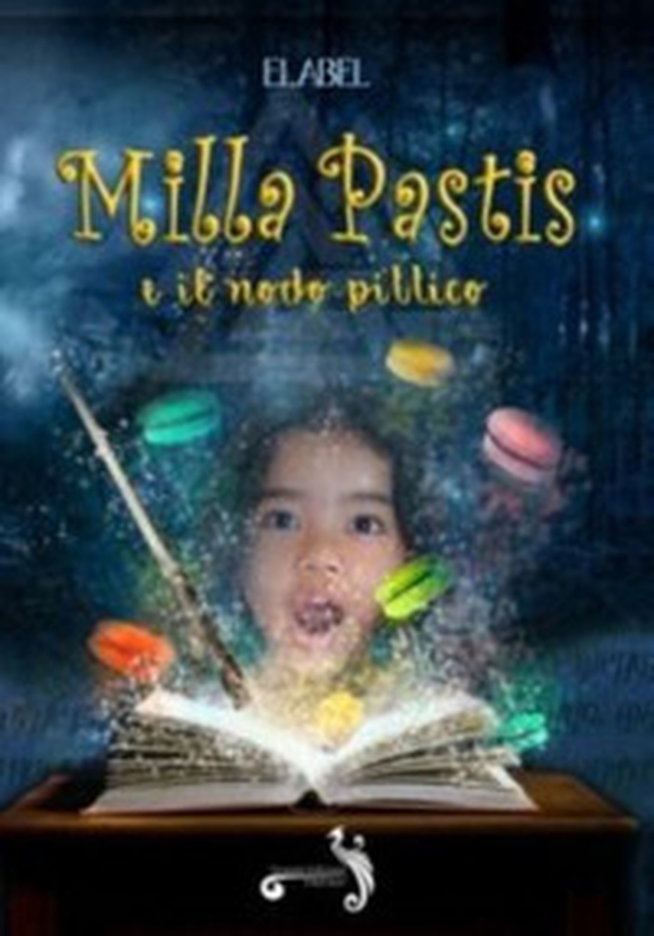 Milla Pastis e il nodo pittico - Librerie.coop Milla Pastis e il nodo pittico - Librerie.coop