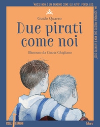 Due pirati come noi - Librerie.coop Due pirati come noi - Librerie.coop