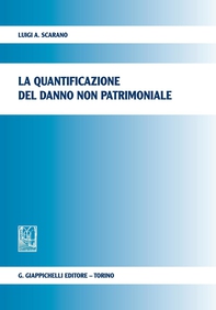 La quantificazione del danno non patrimoniale - Librerie.coop