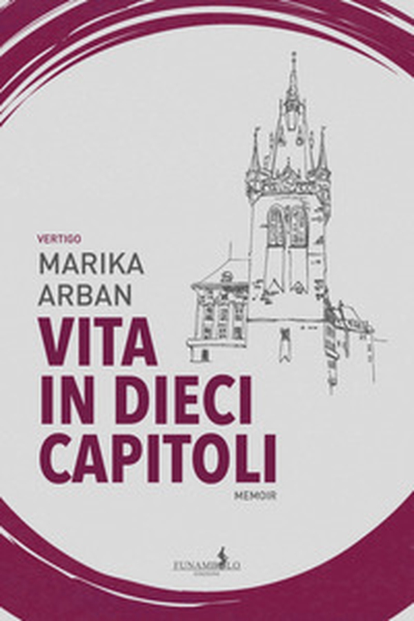 Vita in dieci capitoli - Librerie.coop Vita in dieci capitoli - Librerie.coop