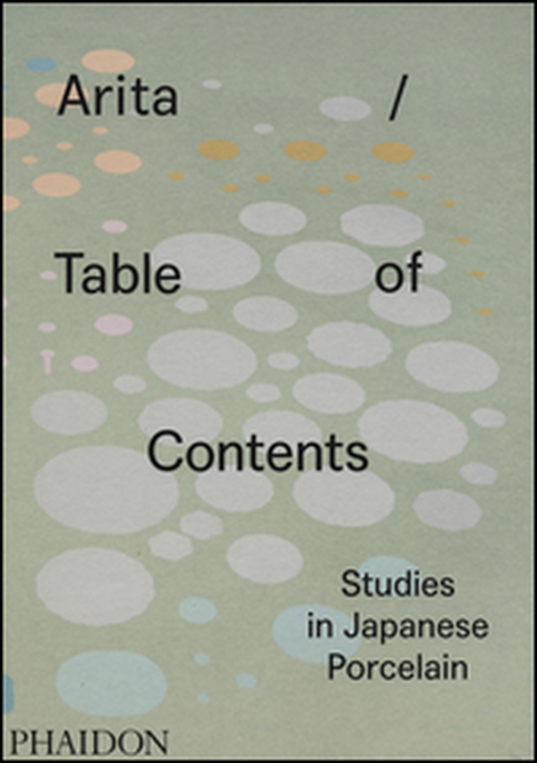 Arita table of contents studies in Japanese porcelain - Librerie.coop Arita table of contents studies in Japanese porcelain - Librerie.coop