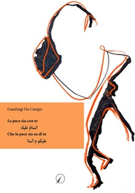 La pace sia con te. Che la pace sia su di te - Librerie.coop