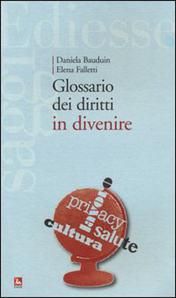 Glossario dei diritti in divenire - Librerie.coop Glossario dei diritti in divenire - Librerie.coop