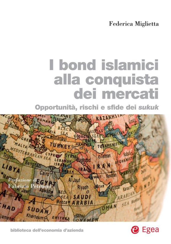 I bond islamici alla conquista dei mercati - Librerie.coop I bond islamici alla conquista dei mercati - Librerie.coop