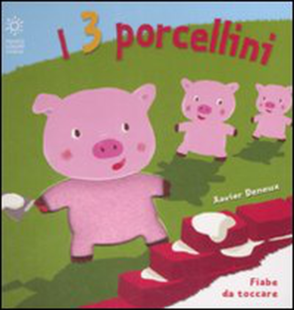 I tre porcellini - Librerie.coop I tre porcellini - Librerie.coop