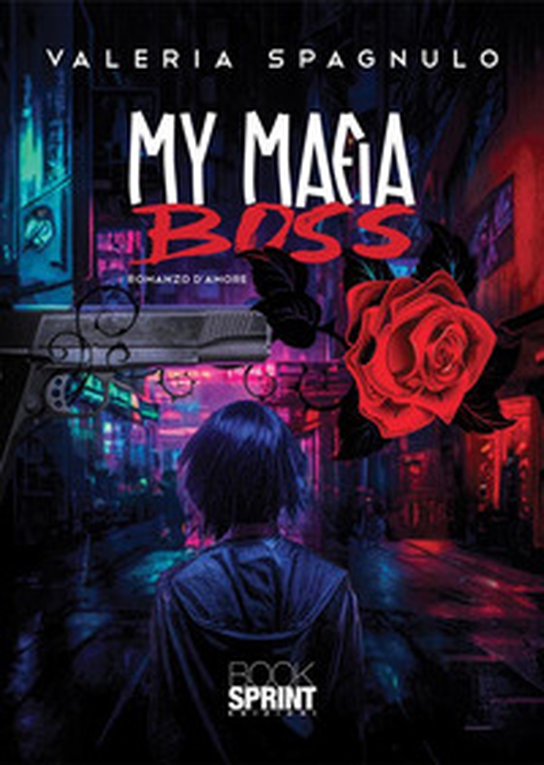 My mafia boss - Librerie.coop My mafia boss - Librerie.coop