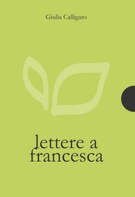 Lettere a Francesca - Librerie.coop
