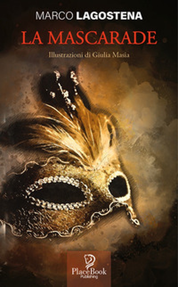 La Mascarade - Librerie.coop La Mascarade - Librerie.coop