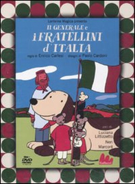 Il generale e i fratellini d'Italia. DVD - Librerie.coop