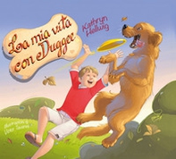 La mia vita con Duggee - Librerie.coop