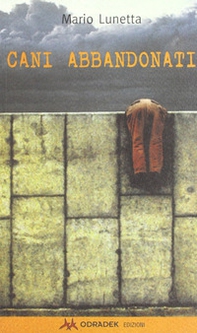 Cani abbandonati - Librerie.coop