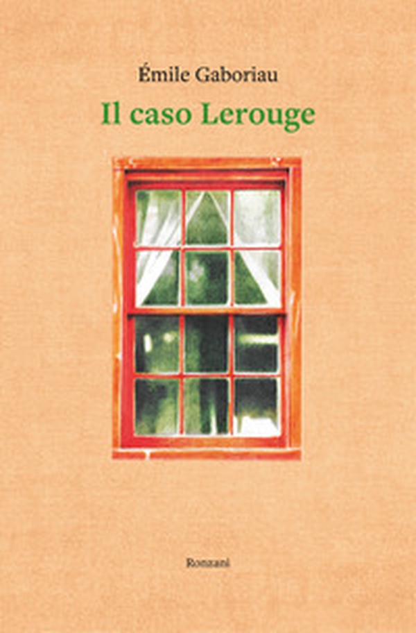 Il caso Lerouge - Librerie.coop Il caso Lerouge - Librerie.coop