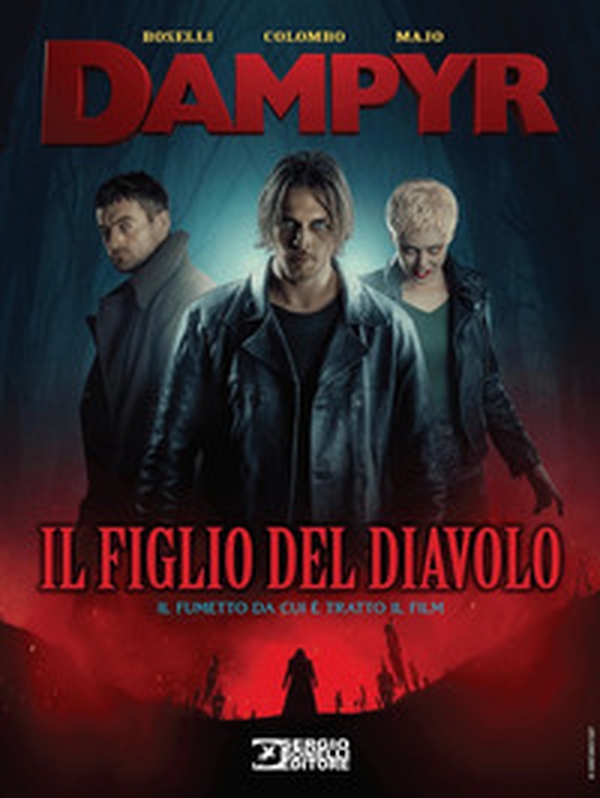 Il figlio del diavolo. Dampyr - Librerie.coop Il figlio del diavolo. Dampyr - Librerie.coop