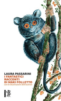I fantastici racconti di Maki Folletto - Librerie.coop