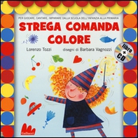 Strega comanda colore - Librerie.coop Strega comanda colore - Librerie.coop