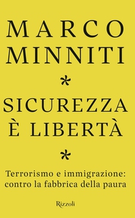 Sicurezza è libertà - Librerie.coop