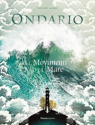 Ondario. I movimenti del mare - Librerie.coop