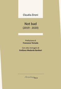 Not bad (2019-2020) - Librerie.coop