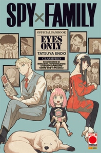 Eyes only. Spy x Family. Official fanbook - Librerie.coop